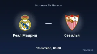 Real Madrid va Sevilya uchrashuvi tarkiblari hamda jonli translyatsiya