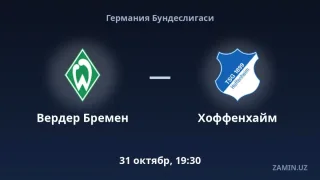 Verder Bremen va Xoffenxaym jamoalari o‘rtasidagi o‘yin tafsilotlari