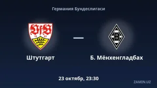 Shtutgart va Borussiya jamoalari o‘rtasidagi bahs tarkiblari e’lon qilindi
