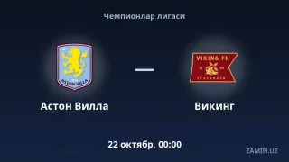 Aston Villa va Viking uchrashuvi tarkiblari va jonli translyatsiyasi