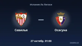 Sevilya va Osasuna uchrashuvi tarkiblari va jonli matnli translyatsiya