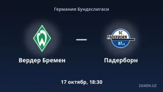 Verder Bremen va Paderborn uchrashuvi tarkiblari va jonli translyatsiya
