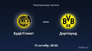 Budyo Glimt va Dortmund uchrashuvi tarkiblari va jonli translyatsiya