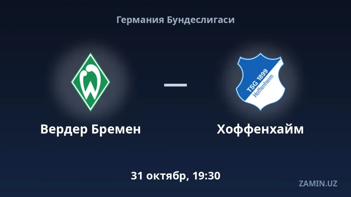 Verder Bremen va Xoffenxaym jamoalari o‘rtasidagi o‘yin tafsilotlari